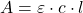  A = \varepsilon \cdot c \cdot l 